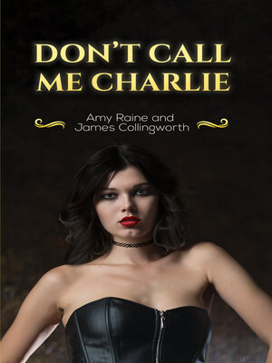 cover image of Don't Call Me Charlie